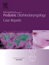 International Journal of Pediatric Oto