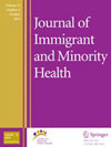 Journal of Immigrant and Minority Heal
