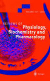 Reviews of Physiology Biochemistry and