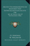 ARCHIV FUR MIKROSKOPISCHE ANATOMIE UND